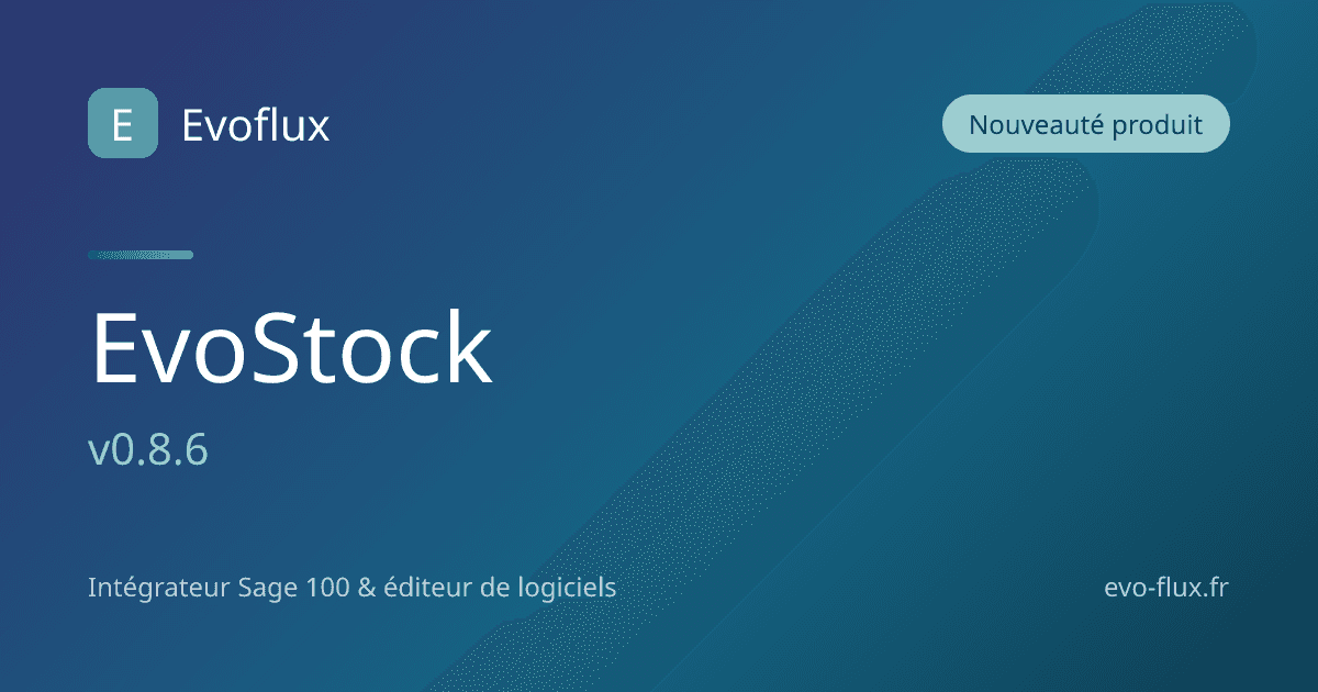EvoStock v0.8.6 : inventaire temps réel supervisé et lots FIFO/LIFO