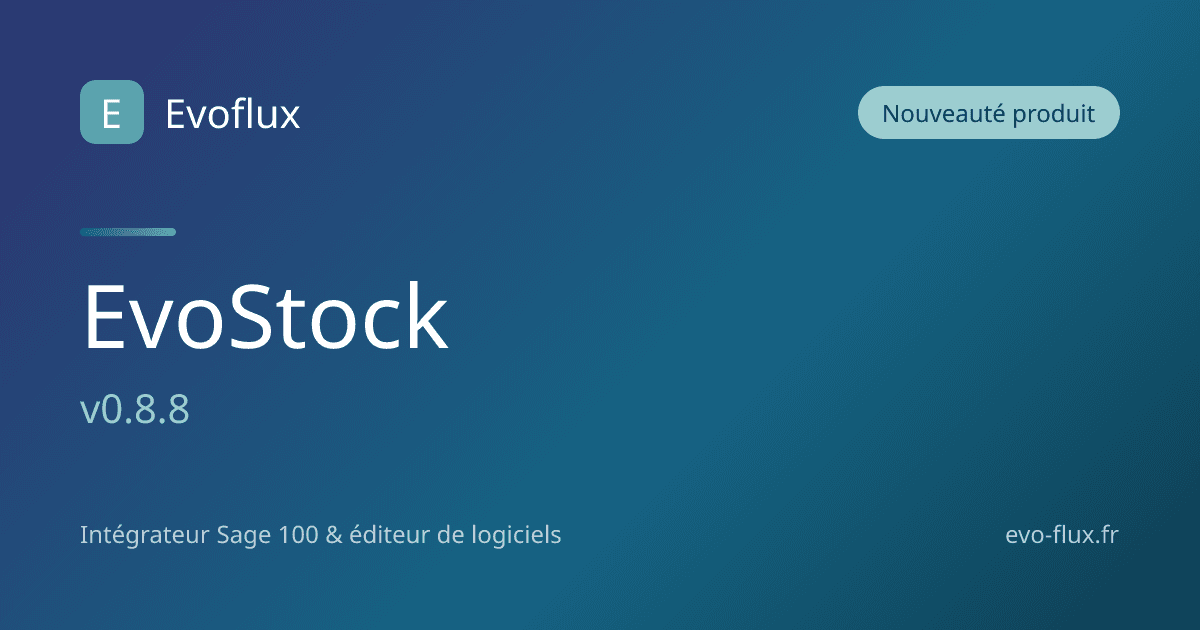 EvoStock v0.8.8 : codes-barres enrichis, transferts sur ordre et console 100 % web